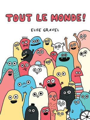 cover image of Tout le monde!